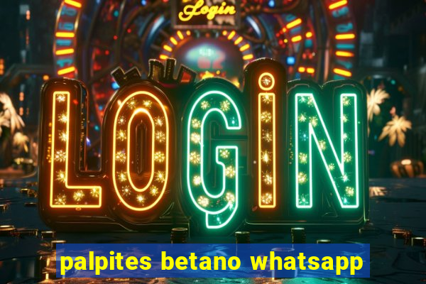 palpites betano whatsapp